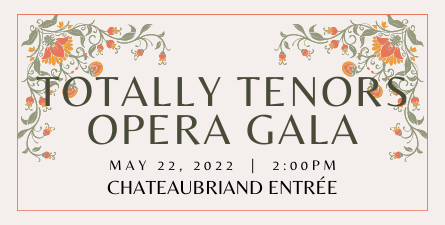 Product Image for Totally Tenors Opera Gala - Chateaubriand Entrée